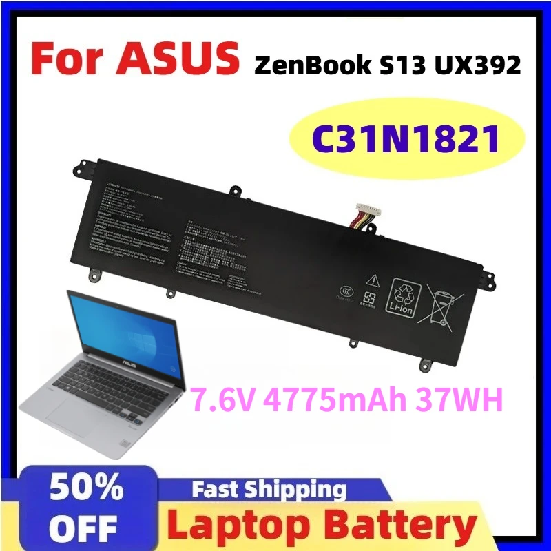

New 11.55V 4385mAh C31N1821 50WH Laptop Battery for ASUS ZenBook S13 UX392 UX392FA UX392FN UX392FN-XS71 0B200-03210100