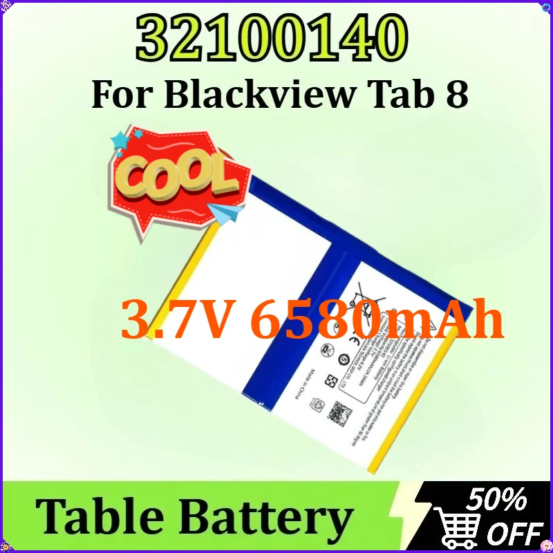 

Сменный настольный аккумулятор большой емкости 32100140 для Blackview Tab 8, новый модернизированный перезаряжаемый 3,7 В, 6580 мАч