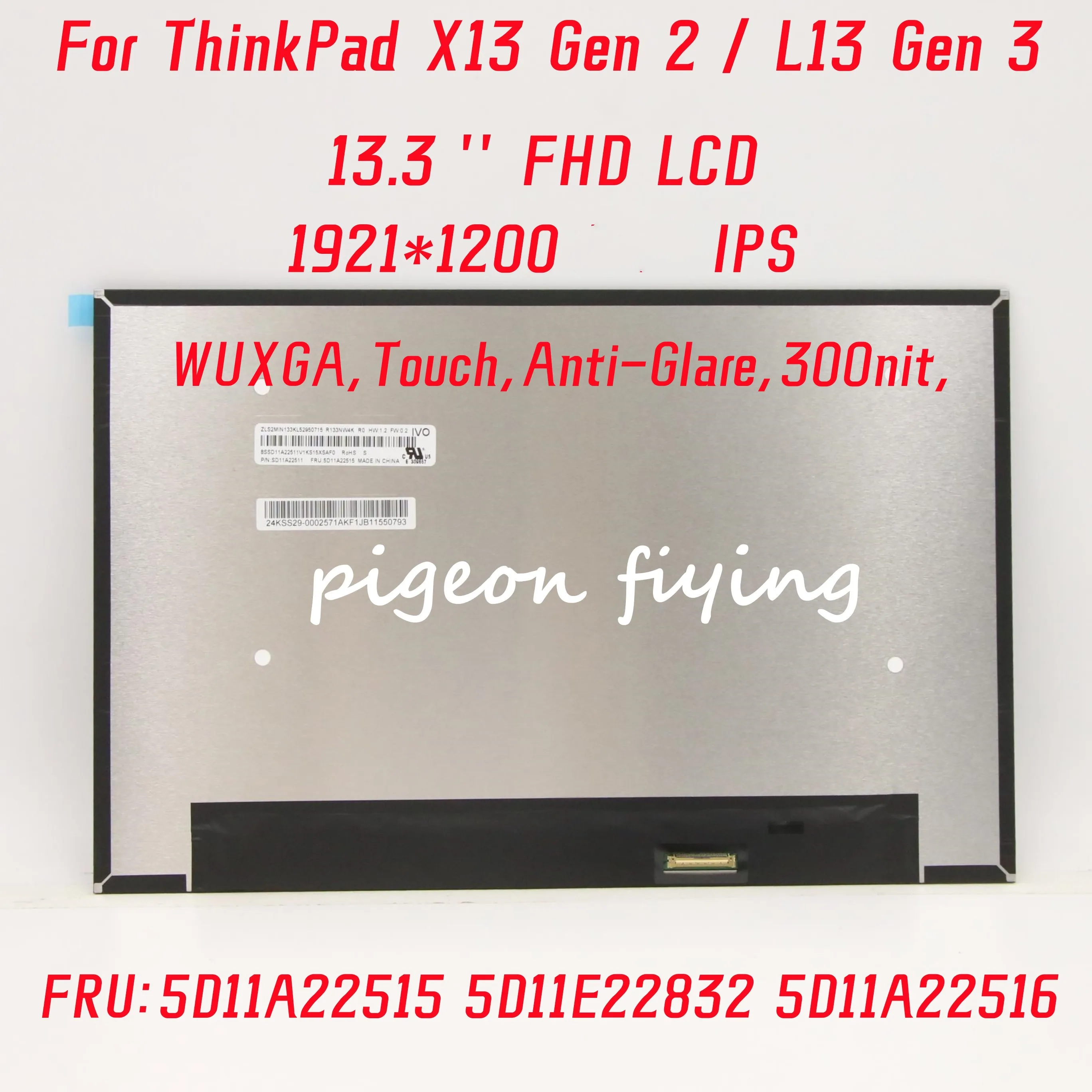 

For Lenovo Thinkpad X13 Gen 2 / L13 Gen 3 laptop Screen 1920*1200 IPS 13.3" FHD LCD FRU: 5D11A22515 5D11E22832