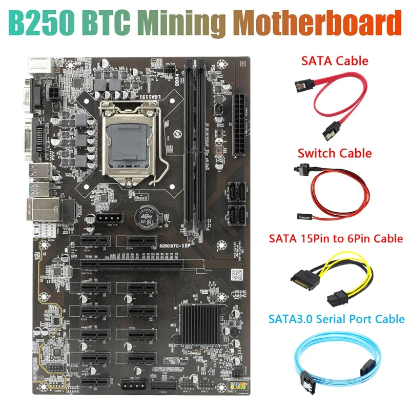 Материнская плата B250 BTC Miner с кабелем последовательного порта SATA + кабелем SATA 15-6-контактного разъема + кабелем SATA + кабелем переключения 12X слотов для видеокарты