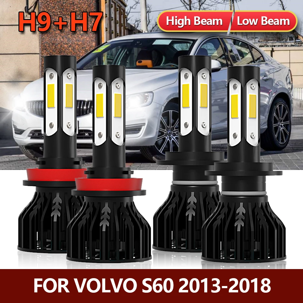 

4x LED Headlight Bulbs H9 High H7 Low Combo Headlamps Luces Four-sides Car Lamp Para For Volvo S60 2013 2014 2015 2016 2017 2018