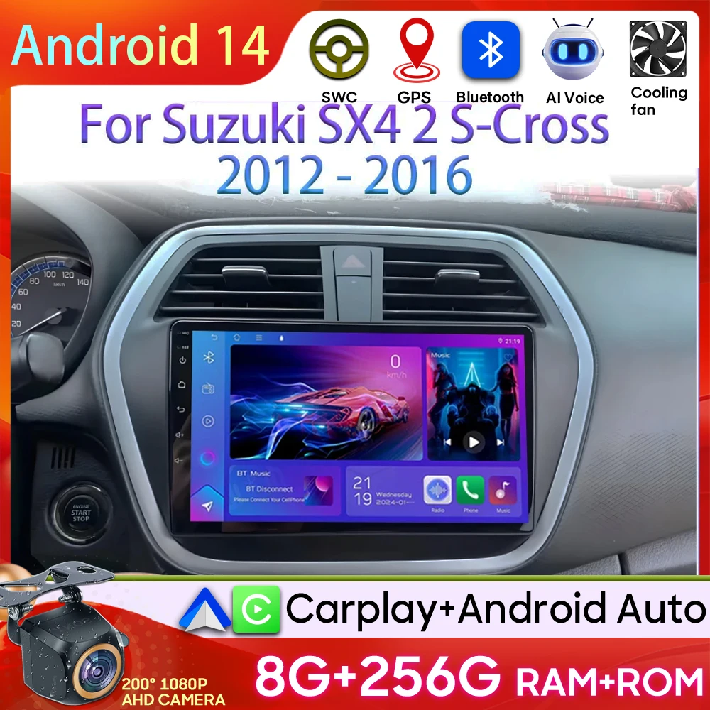 

Android 14 Car Radio For Suzuki SX4 S-Cross 2014 2015 2016 2017 Multimedia Player Stereo GPS WIFI+4G wireless Carplay Auto video