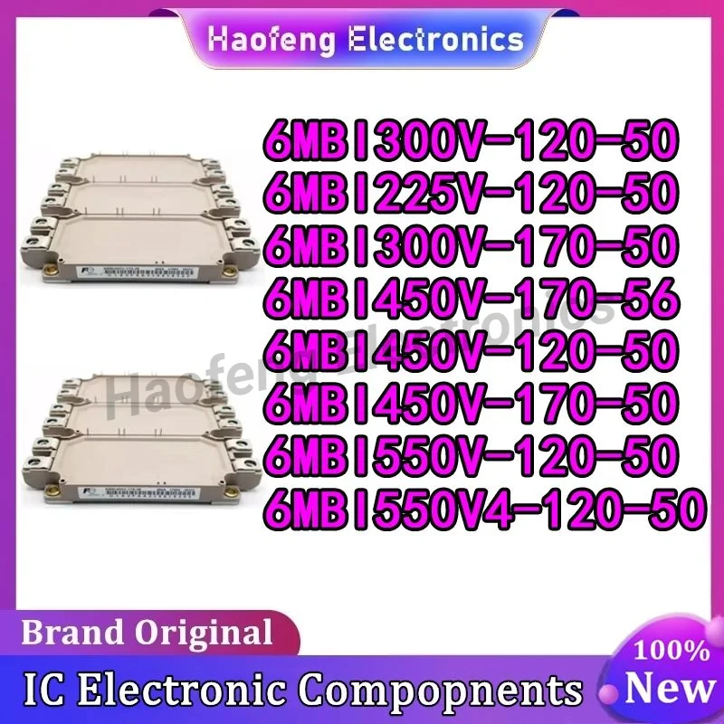 6MBI225V-120-50 6MBI300V-120-50 6MBI300V-170-50 6MBI450V-170-56 6MBI450V-120-50 6MBI450V-170-50 6MBI550V-120-50 6MBI550V4-120-50