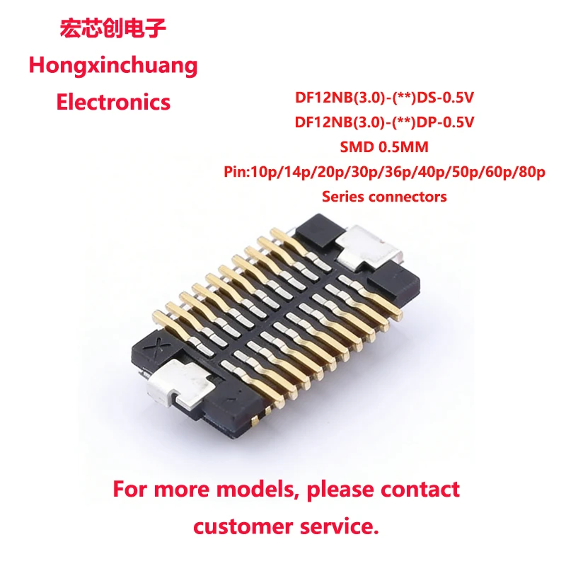 DF12NB(3.0)-10DP-0.5V DF12NB-10DP 0.5MM 10P DF12NB(3.0)-10DS-0.5V DF12NB-10DS Board-to-Board or Board to FPC Connectors