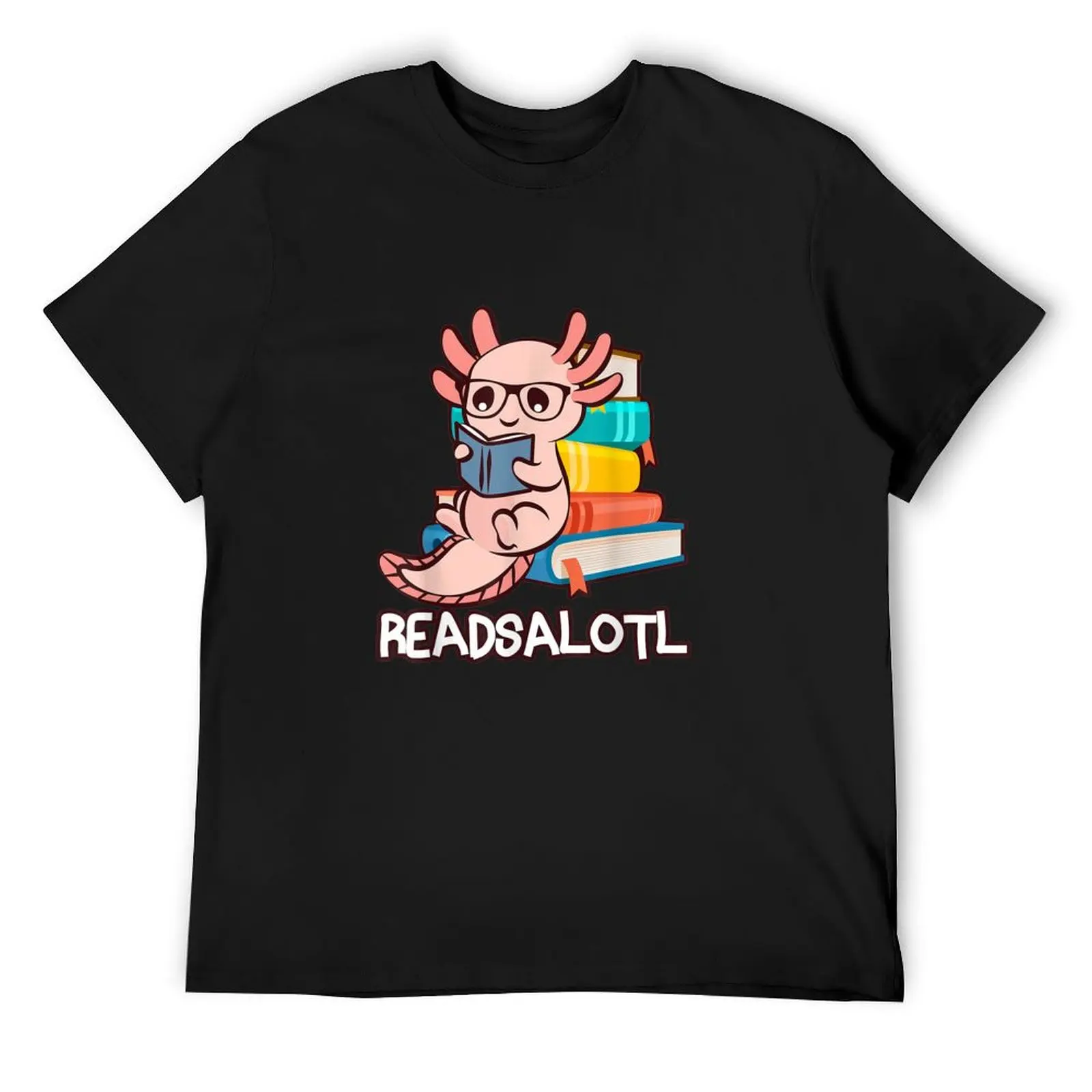 

Readalotl T-Shirt oversized graphic tee Man t-shirt blanks funny costumes men tshirt