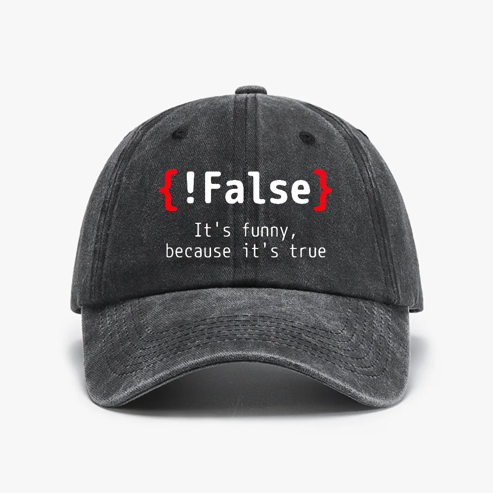 

False It's Funny Because It's True Programming Joking cowboy baseball cap Retro Western Washed denim hat Golf Summer Hats