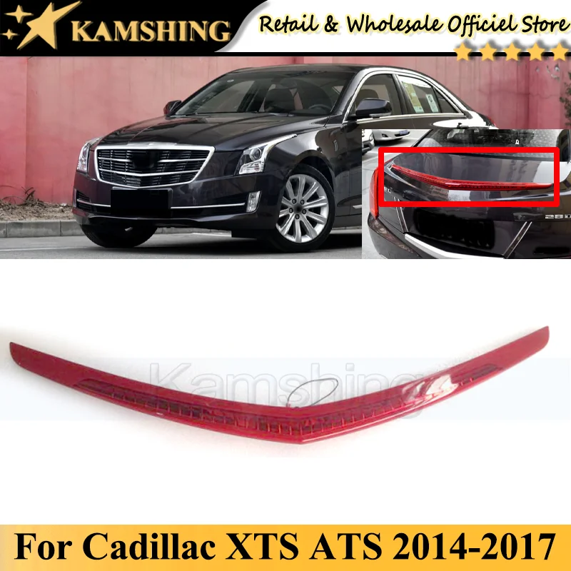 

Kamshing For Cadillac XTS ATS 2014-2017 Rear Additional brake light lamp High Additional 3rd Third Brake Light stop lamp