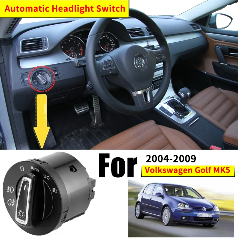 Car Headlight Automatic Switch For Volkswagen Golf R32 Mk5 VW Jetta SportWagen Rabbit GTI Vento Variant 2004~2009 2005 2008