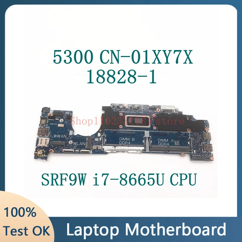 CN-01XY7X 01xy7x 1xy7x com srf9w i7-8665U cpu mainboard para dell 5300 portátil placa-mãe 18828-1 100% completo funcionando bem