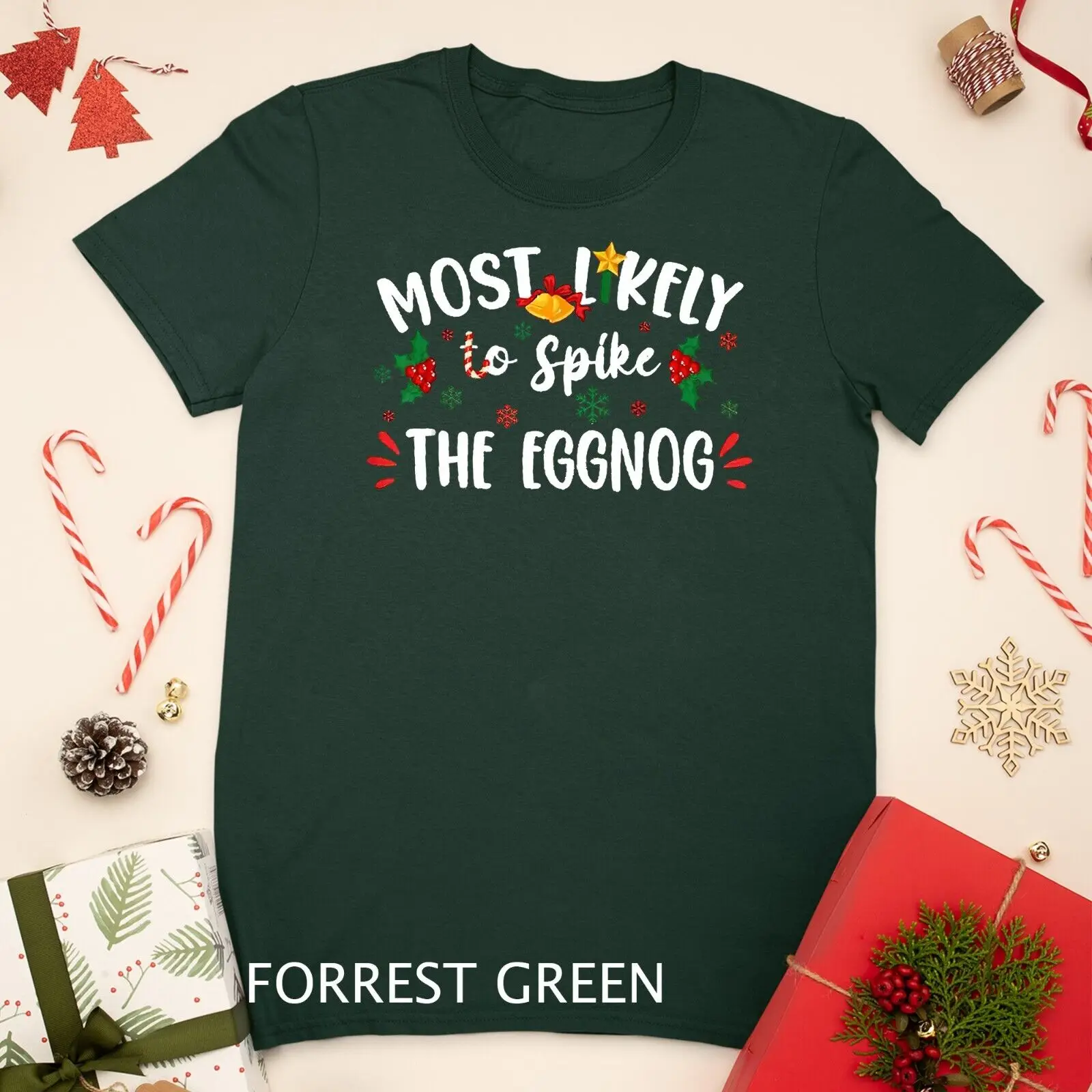 Most Likely To Spike The Eggnog Family Christmas T-Shirt Unisex T-shirt