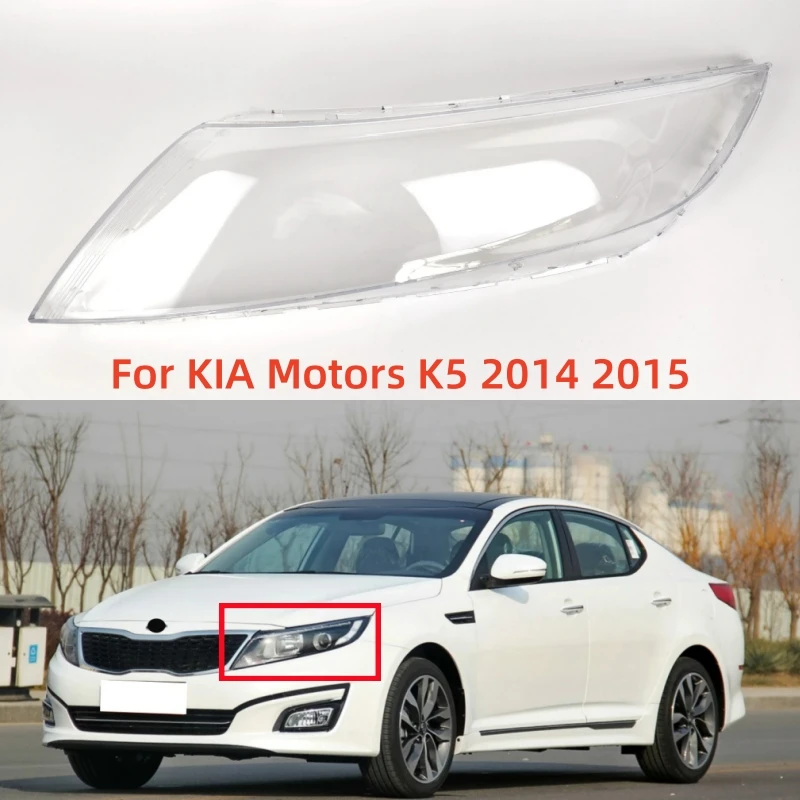 

For KIA Motors K5 2014 2015 Headlight Cover Lamp Shade Headlights Shell Lampshade Headlamp Housing Lens Plexiglass