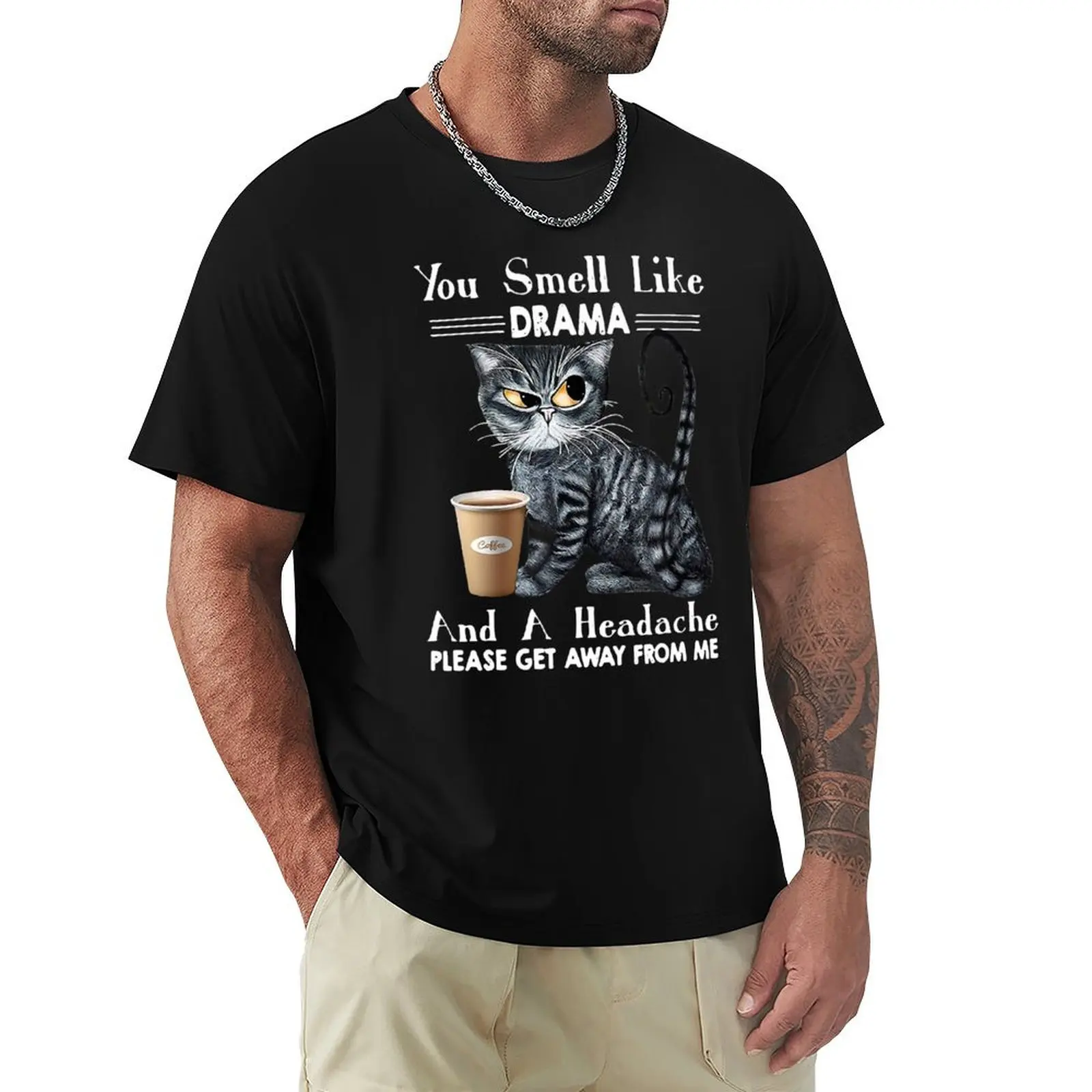 

Black Cat You Smell Like Drama And A Headache T-Shirt Plus Size Quick Dry Sports Tee