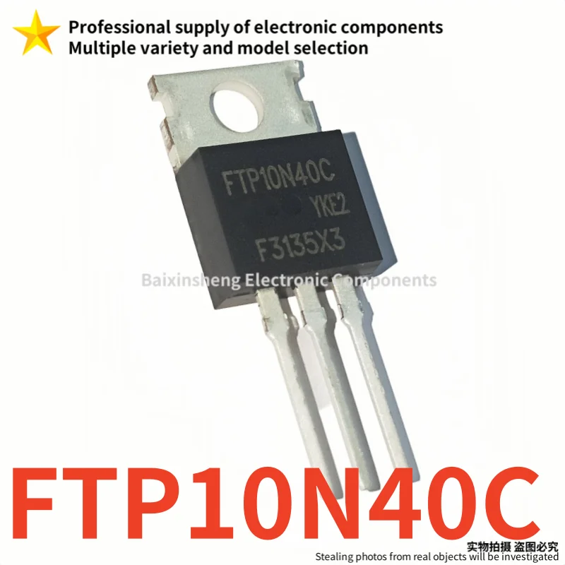 10 Stück brandneue Qualität FTP10N40C FTP 10N40C TO-220