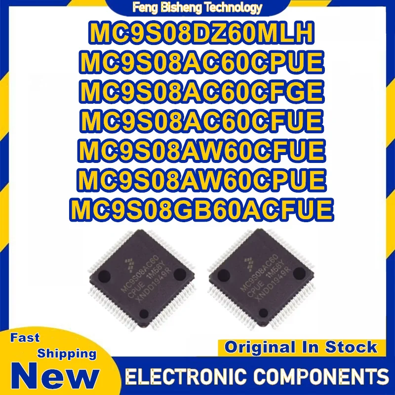

5 шт. MC9S08DZ60MLH MC9S08AC60CPUE MC9S08AC60CFGE MC9S08AC60CFUE MC9S08AW60CFUE MC9S08AW60CPUE MC9S08GB60ACFUE Новый на складе