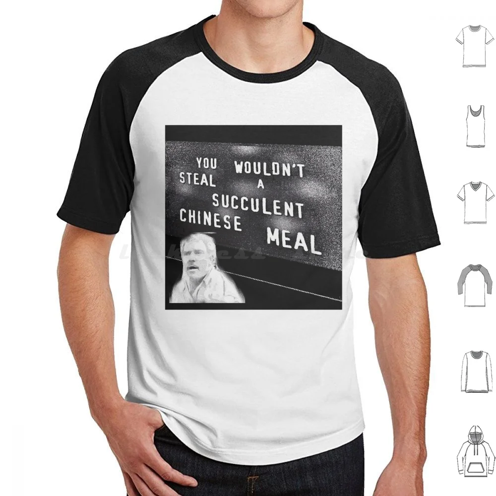 You Wouldn _ T Steal A Meme T Shirt Men Women Kids 6Xl Succulent Meal Manifest Succulent Manifest Judo Meal Meal Australia Meme