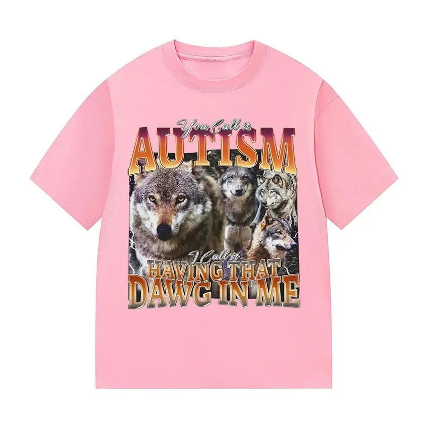 أنت تُطلق عليه التوحد أُطلق عليه أن يكون لديك أن دوج فيي مضحك وولف ميمي التي شيرت المرأة خمر تي شيرتات قصيرة الاكمام الشارع الشهير Y2K