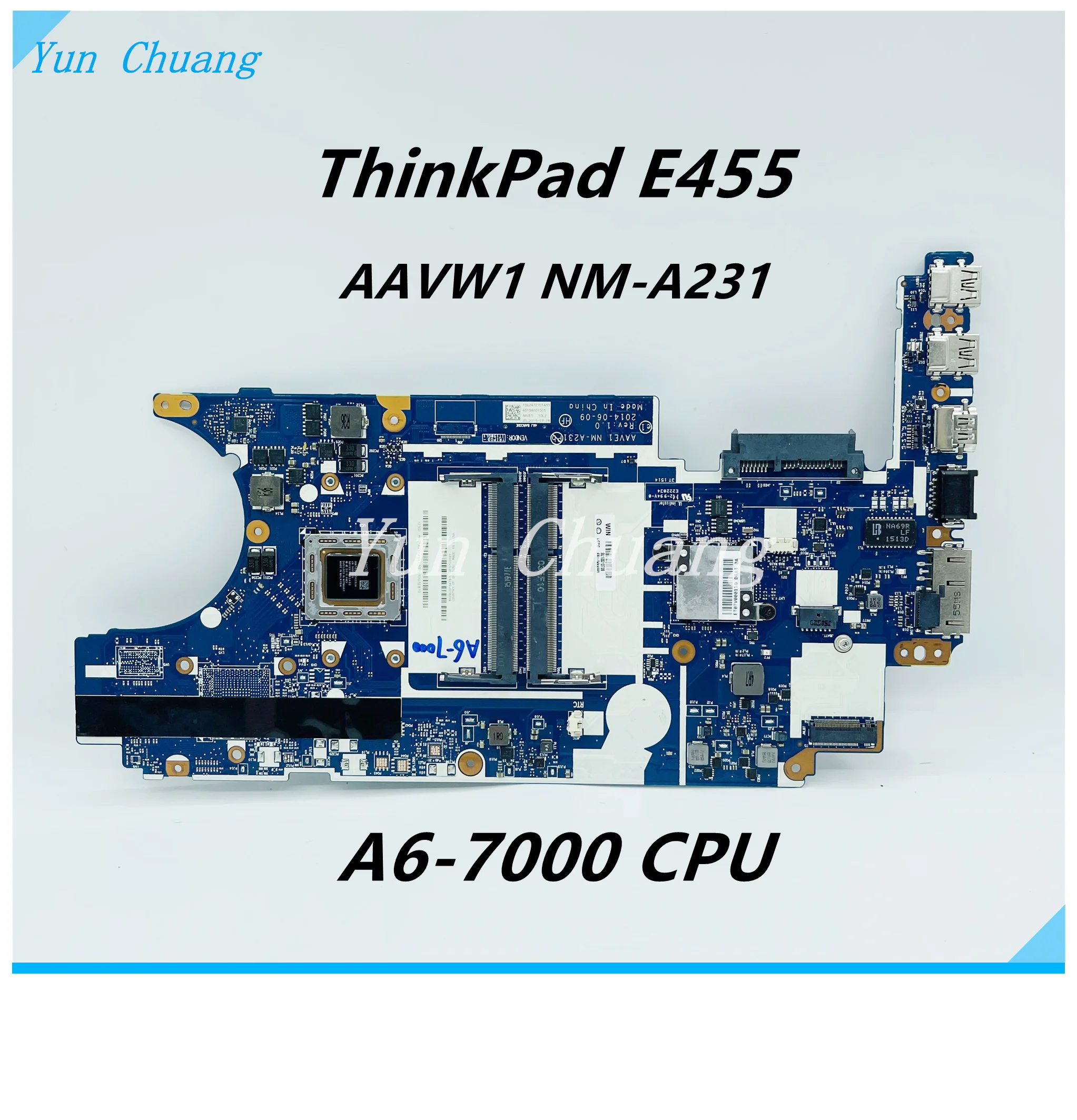 

Материнская плата AAVW1 NM-A231 для ноутбука Lenovo ThinkPad E455, материнская плата с A6-7000 CPU DDR3L FRU:04X4982 04X4983, материнская плата