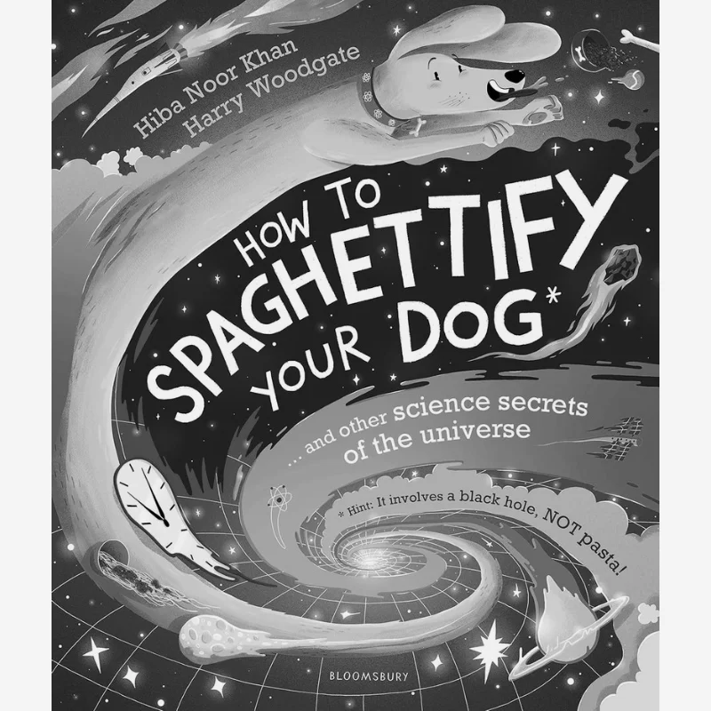 あなたの犬をスパゲッティ化する方法 ヒバ・ヌール・カーン ブルームズベリー イギリス 9781526627810 本