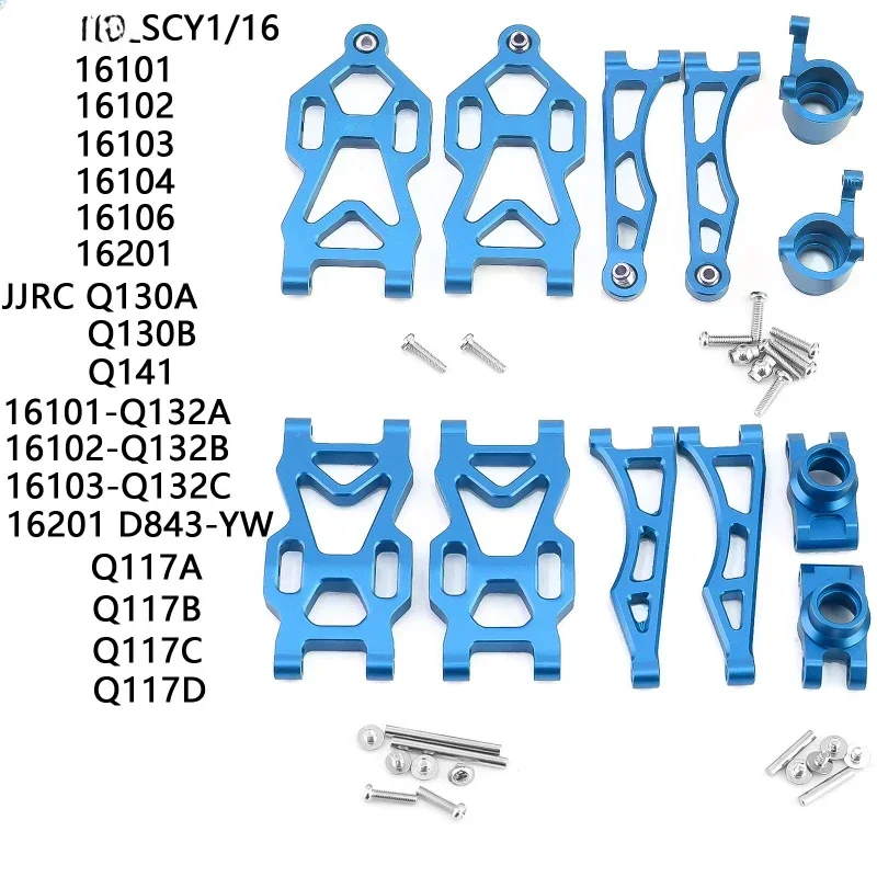 Upgrade logam, depan belakang atas bawah lengan ayun, kemudi Cup untuk SCY 1/16 JJRC 16101 16102 16103 16104 16106 16201 suku cadang mobil RC