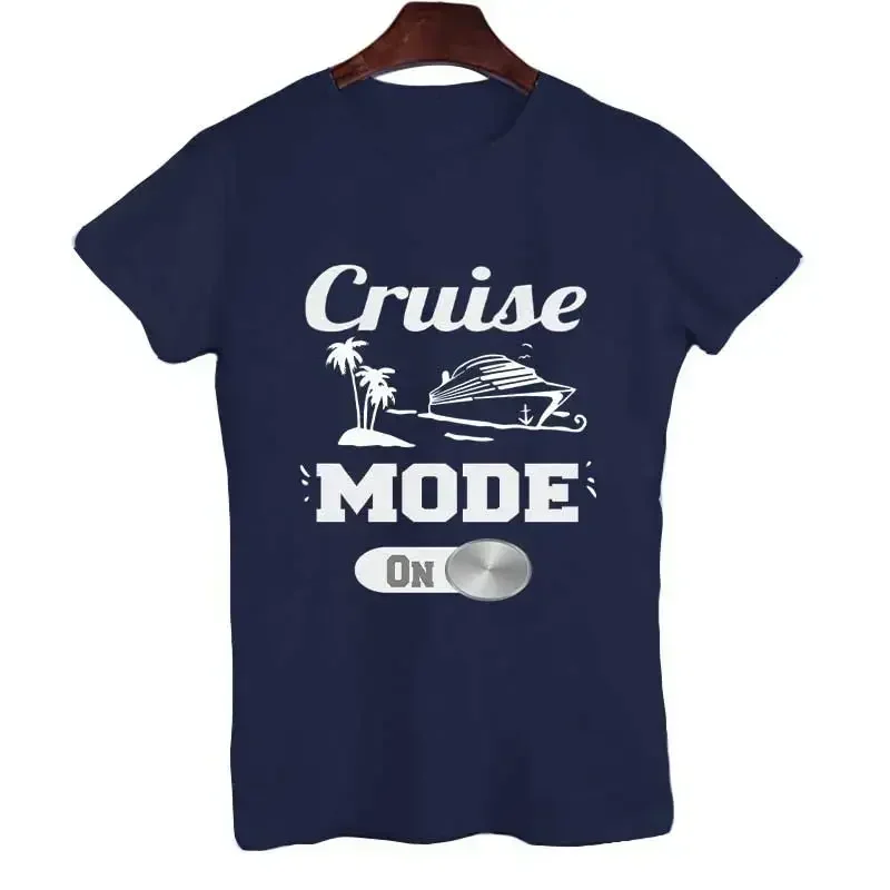 Summer T Shirt Cruise Mode on Streetwear Men Harajuku Tshirt Tops Short Sleeve T-shirts Oversized Tee Unisex Women Trip Clothes