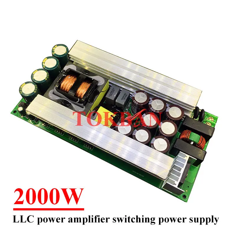 Tokban 2000w LLC Switch Power Board Amplifier Power Supply Board Dual Output Voltage ±50v To ±120v for Diy Audio Amplifier