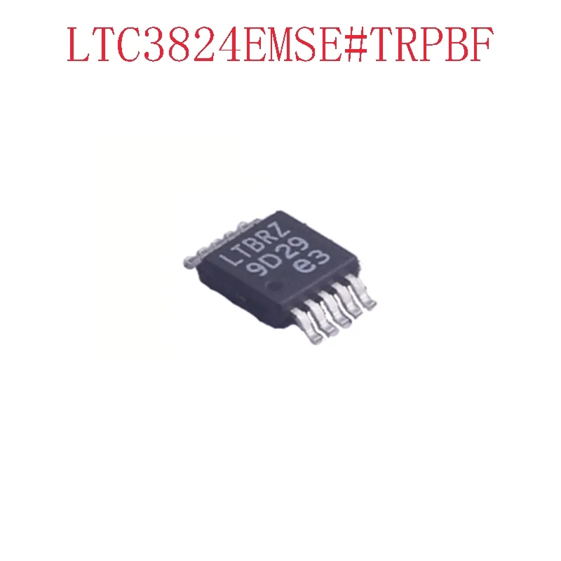 5Pcs/Lot	 	LTC3824EMSE#TRPBF	 	10-TFSOP	 	Help PCBA Complete BOM And Material List