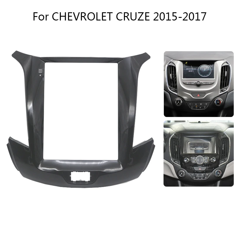 

9.7 inch Big VERTICAL Screen Auto Stereo Frame Kit For Chevrolet Cruze 2015 2016 2017 Car Interior Front Dash Center Facia