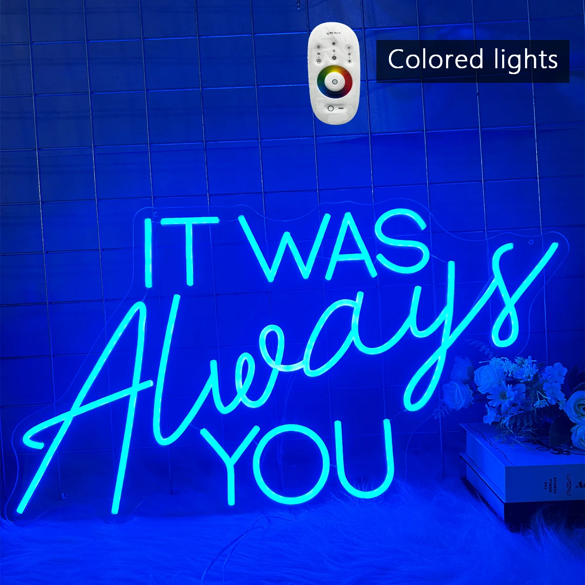 It was always you LED neon sign Multi-color neon light apply to the wedding scene room decorates the party