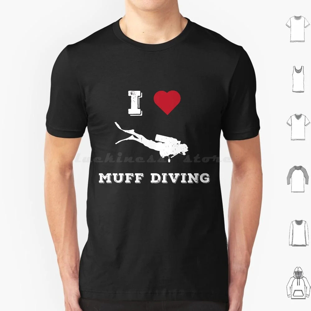 Adult Humor Muff Oral Sex Joke Sex Humor T Shirt Men Women Kids 6xl Kinky Sex Bdsm Sexy Naughty Funny Kink Bondage Humor