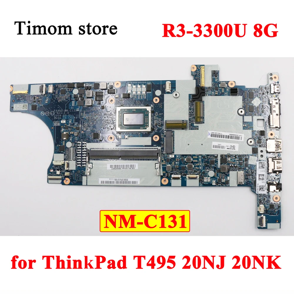 

R3-3300U 8G для T495 20NJ 20NK ThinkPad Материнская плата ноутбука NM-C131 02DM030 02DM031 02DM032 02DM033 02DM028 02DM029 5B20W77223