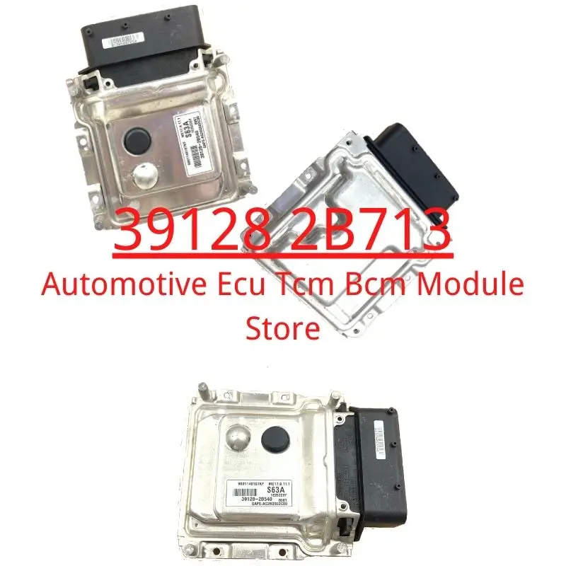 

39128 2B713 Engine Computer Board ECU for Kia cerato Hyundai Car Styling Accessories ME17.9.11.1 39121-2B713