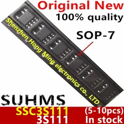 (5-10piece)100% New SSC3S111 3S111 sop7