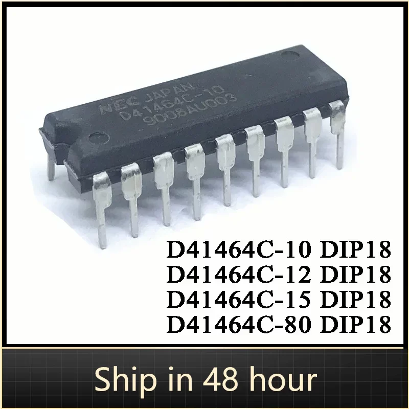 10Pcs 100% New Original D41464C D41464C-10 D41464C-12 D41464C-15 D41464C-80 D41464 41464 DIP18 IC Chip In Stock