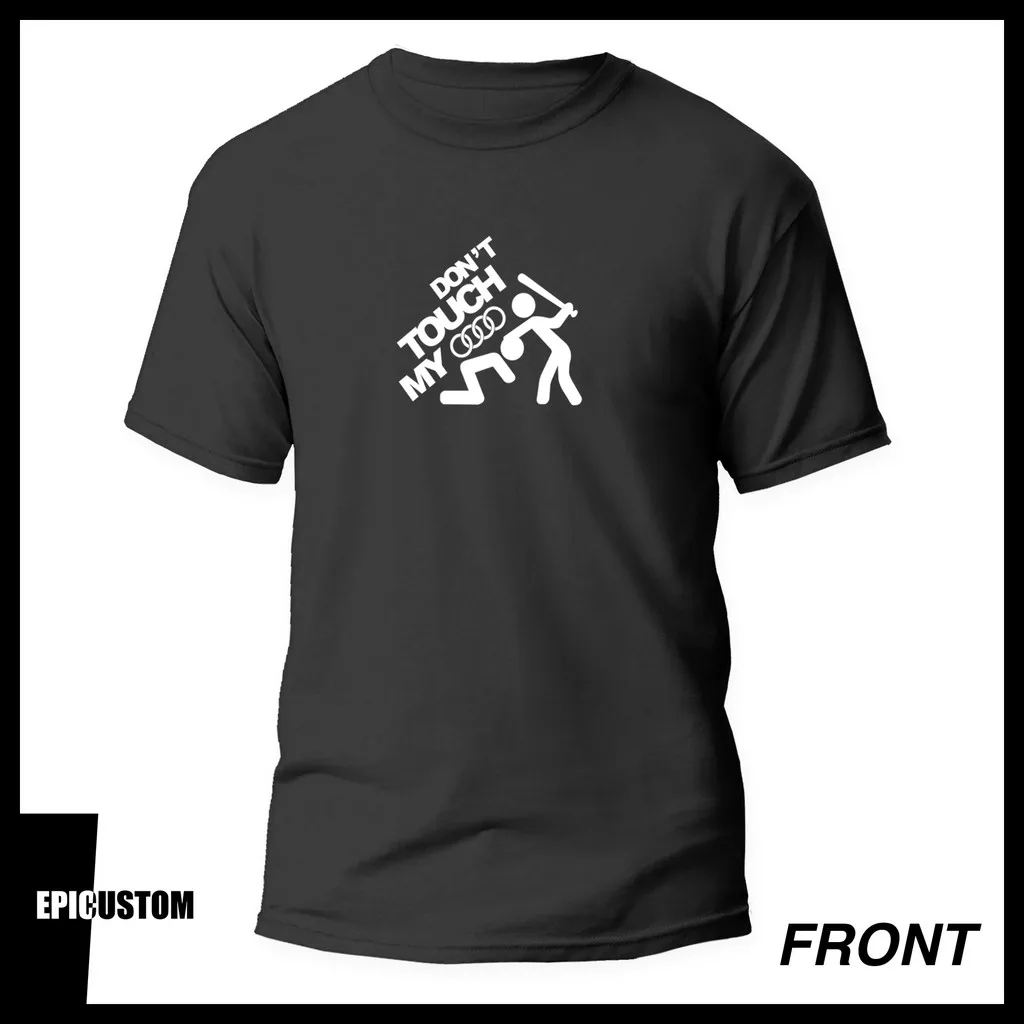 

Don't Touch My Audi Motorsports Short Sleeve T-shirt Summer Motocycle T-shirt Men's T-shirt Cotton T-Shirt Round Neck T-Shirt
