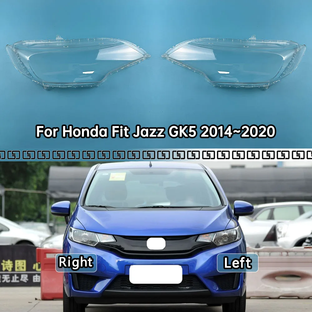 

For Honda Fit Jazz GK5 2014~2020 Transparent Headlight Cover Lampshade Shell Headlamp Housing Durable Lens Plexiglass