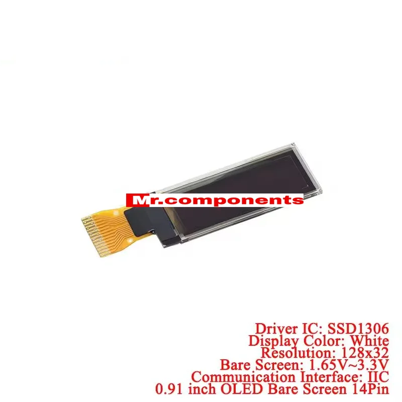 1Pcs 0.91 inch OLED Display LCD Screen Module Resolution 128*32 12832 IIC I2C Interface SSD1306 Driver White 4pin Bare 14Pin New