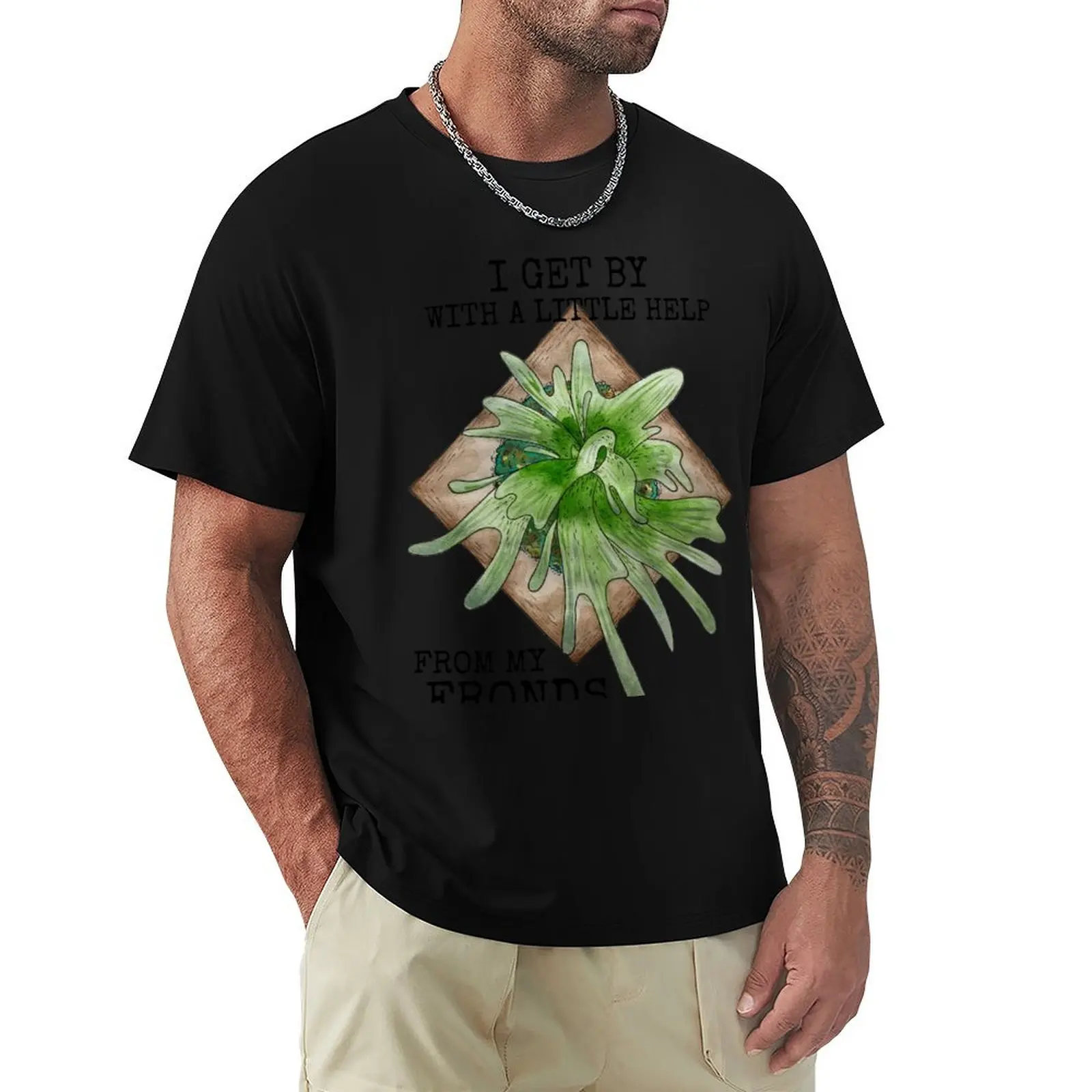 Staghorn Fern, “I get by with a little help from my fronds” T-Shirt Performance Workout Short Sleeve Tee