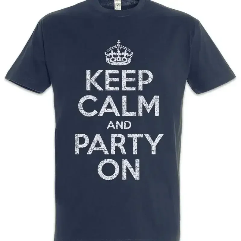 Keep Calm And Party On T Shirt Alcohol Gin Drunk Wasted Intoxicated Hangover