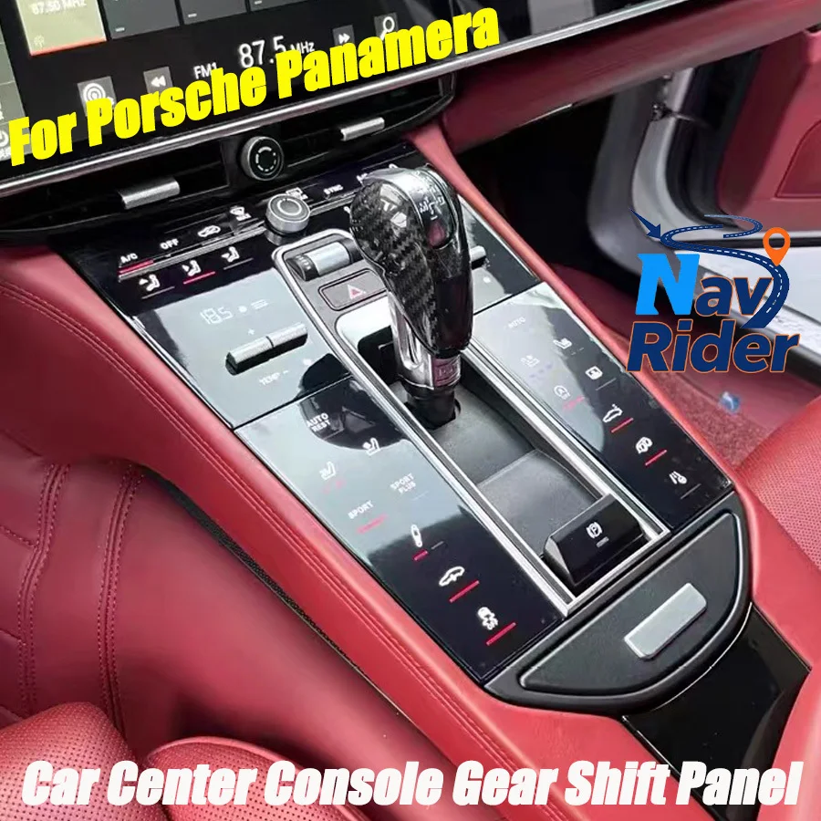 

Car Touch Dashboard AC Electric Interior Decorative Center Front Console Gear Shift Saddle Panel For Porsche Panamera 2010-2016