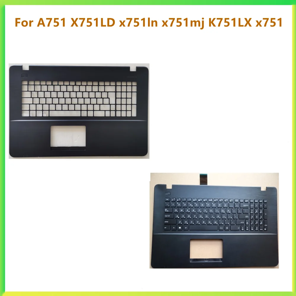 New Laptop TOP Case Palmrest Upper Cover With Keyboard Housing Case For ASUS A751 X751LD x751ln x751mj K751LX x751 shell