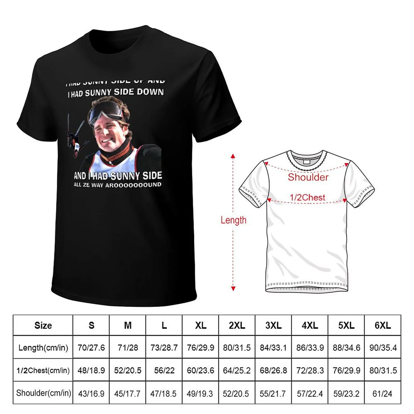 HOT DOG THE MOVIE - Rudy had Sunny side up and Sunny side down... T-Shirt graphic t shirts for man T-Shirt