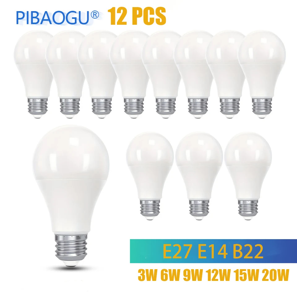 12PCS 3W 6W 9W 12W 15W 20W LED Light Bulb 110V B22 E27 E14 Base Super Bright LED  Bulbs Easy to Install and Durable