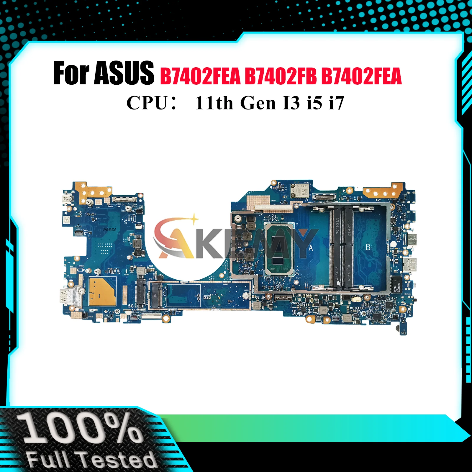

B7402FEA Laptop Motherboard For ASUS ExpertBook B7402FBA B7402FEA B7402F Notebook Mainboard With 11th Gen I3 i5 i7 100% tests OK