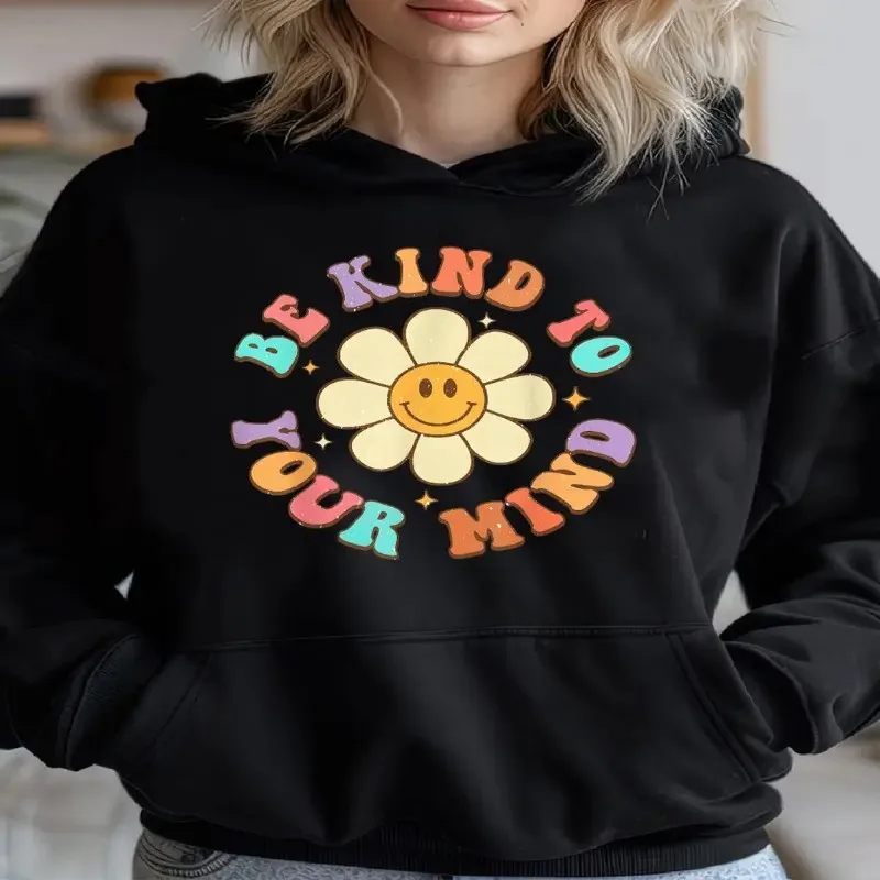 

Be Kind to Your Mind Daisy Flower Graphic Hoodie Women Casual Blend Pullover with Drawstring Hood, Long Sleeve, White