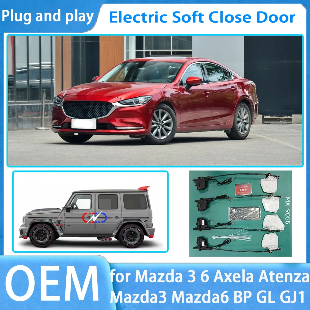 

for Mazda 3 6 Axela Atenza Mazda3 Mazda6 BP GL GJ1 OEM Car Soft Close Door System Electric Auto Pull Power Latch Power Closing