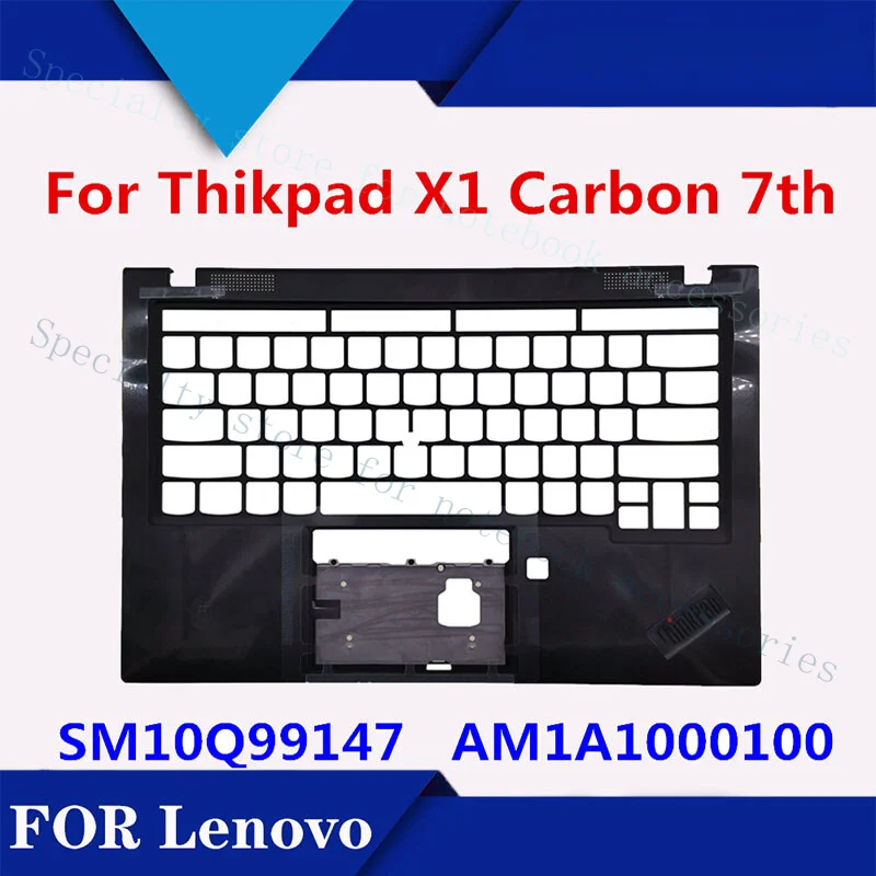 

A+ For Lenovo Thikpad X1 Carbon 7th US keyboard C Shell AM1A1000100 SM10Q99147 NEW