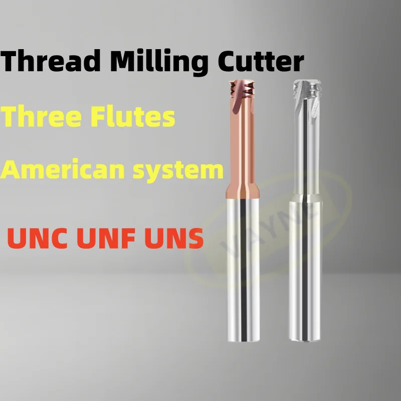 

1pcs CNC American Thread Milling Cutter HRC60 Three Flutes Tooth UNC UNF UNS1-64 3/8 1/4 NanoCoating Mill Cutters tool For Steel