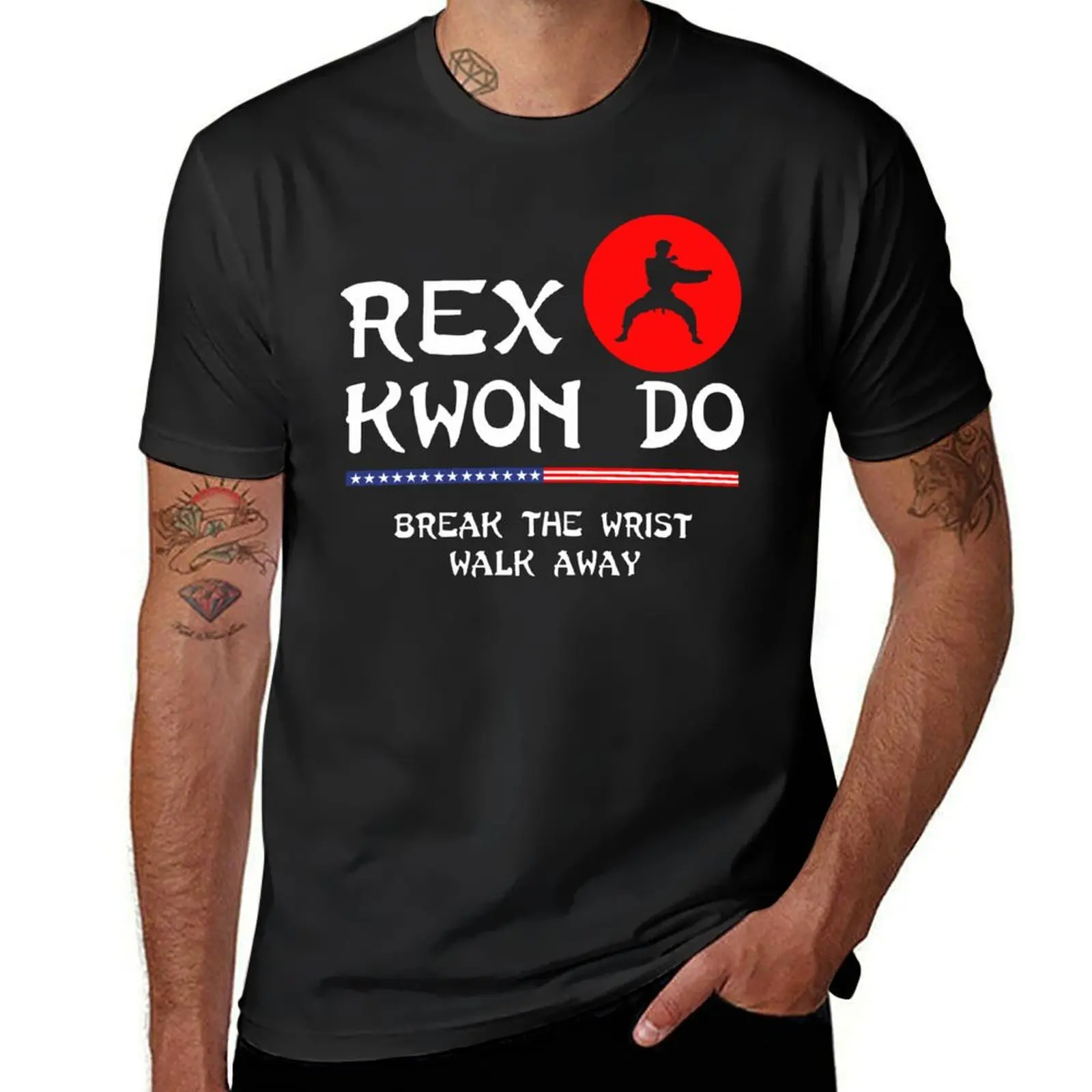 

Break The Wrist Walk Away - Rex Kwon Do T-Shirt new edition customizeds plus size tops boys animal print workout shirts for men