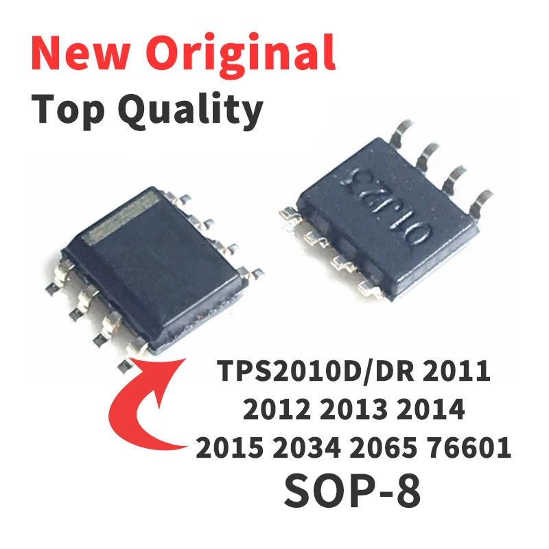 5 Pieces TPS2065DR TPS2034DR TPS2015DR TPS2014DR TPS2013DR TPS2012DR TPS2010DR TPS2011DR TPS76601DR SOP8 Chip IC New Original