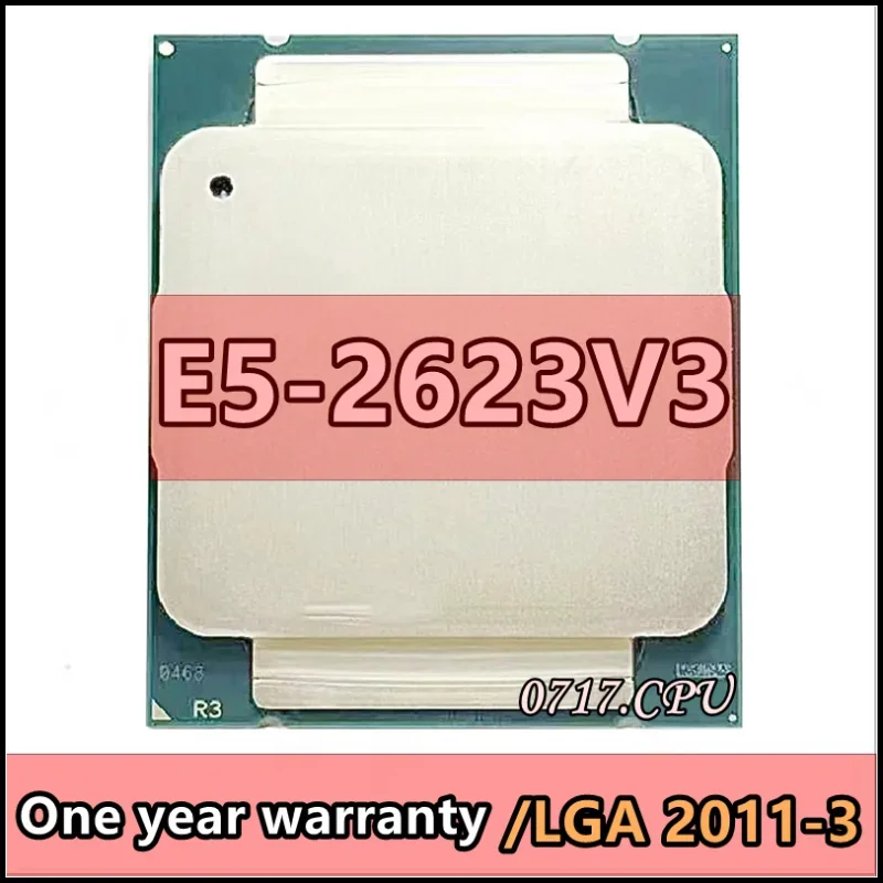 E5-2623V3 E5 2623 V3 SR208 3.0GHZ 4-Core 10M E5-2623 V3 E5 2623V3 FCLGA2011-3 105W